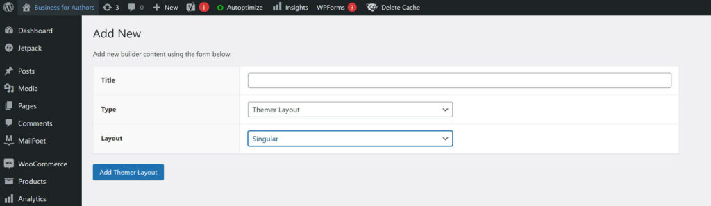 Beaver Builder vs Elementor: Add New option in Beaver Builder Themer